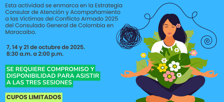 Consulado de Colombia en Maracaibo invita a las víctimas del conflicto armado al Programa: “Generando Mi Bienestar Personal”