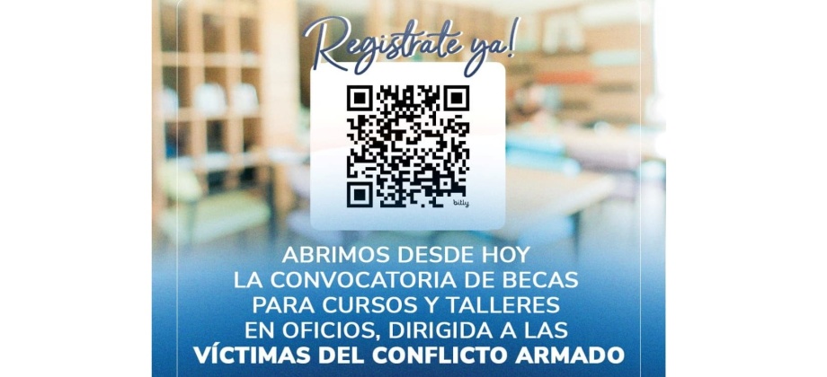 Invitamos a las víctimas del conflicto armado colombiano a participar de las becas para cursos y talleres en oficios que ofrece el Consulado General de Colombia en Maracaibo