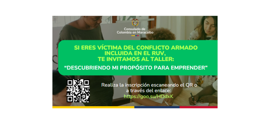 Inscríbete al Taller "Descubriendo mi propósito para Emprender" para Víctimas del Conflicto Armado