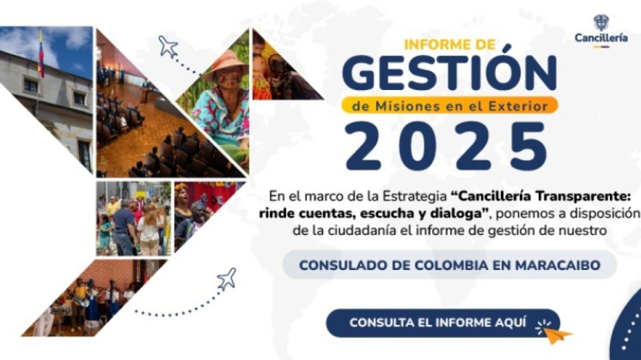 Consulta la rendición cuentas del Consulado General de Colombia en Maracaibo 2024-2025