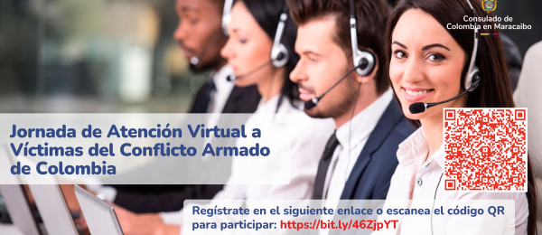 Consulado de Colombia en Maracaibo te invita a participar en una jornada de atención virtual de la Unidad para las Víctimas